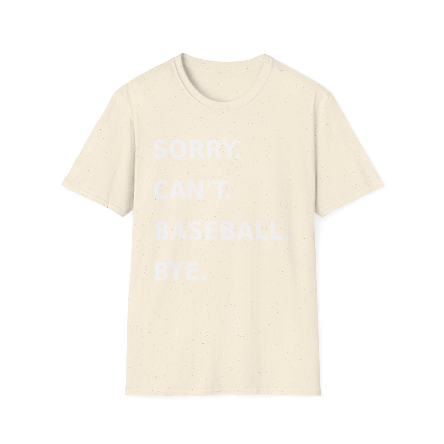 Sorry Can't Baseball White Font