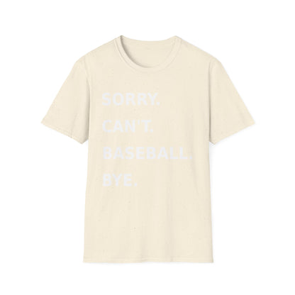Sorry Can't Baseball White Font