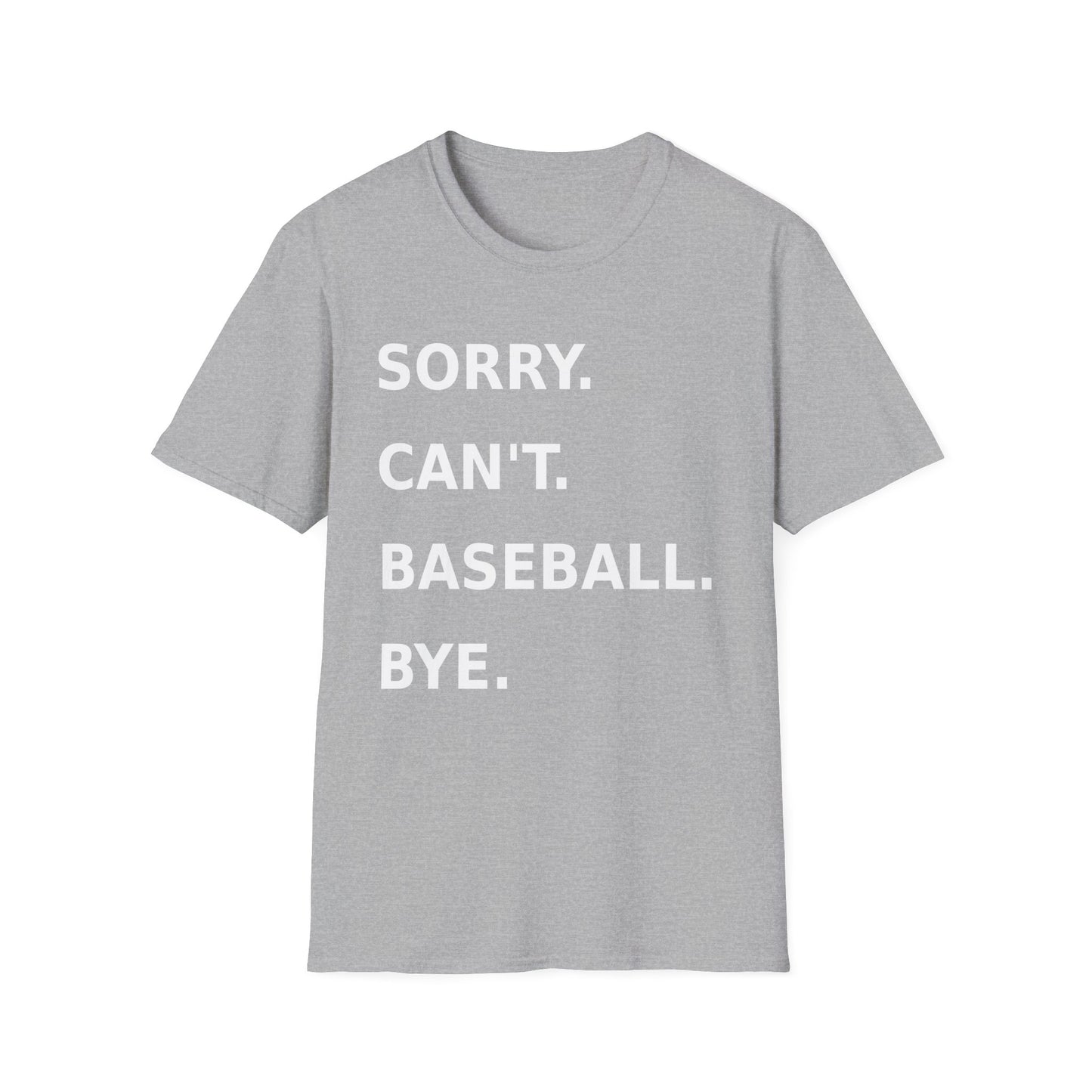 Sorry Can't Baseball White Font