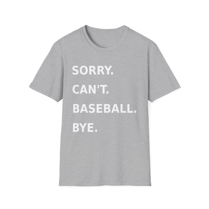 Sorry Can't Baseball White Font