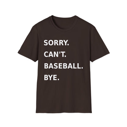 Sorry Can't Baseball White Font