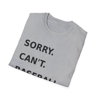 Sorry Can't Baseball Black Font