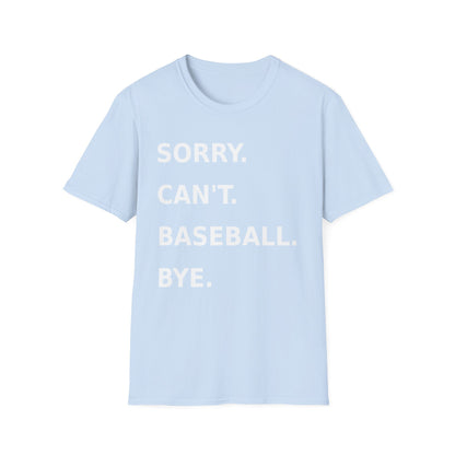 Sorry Can't Baseball White Font