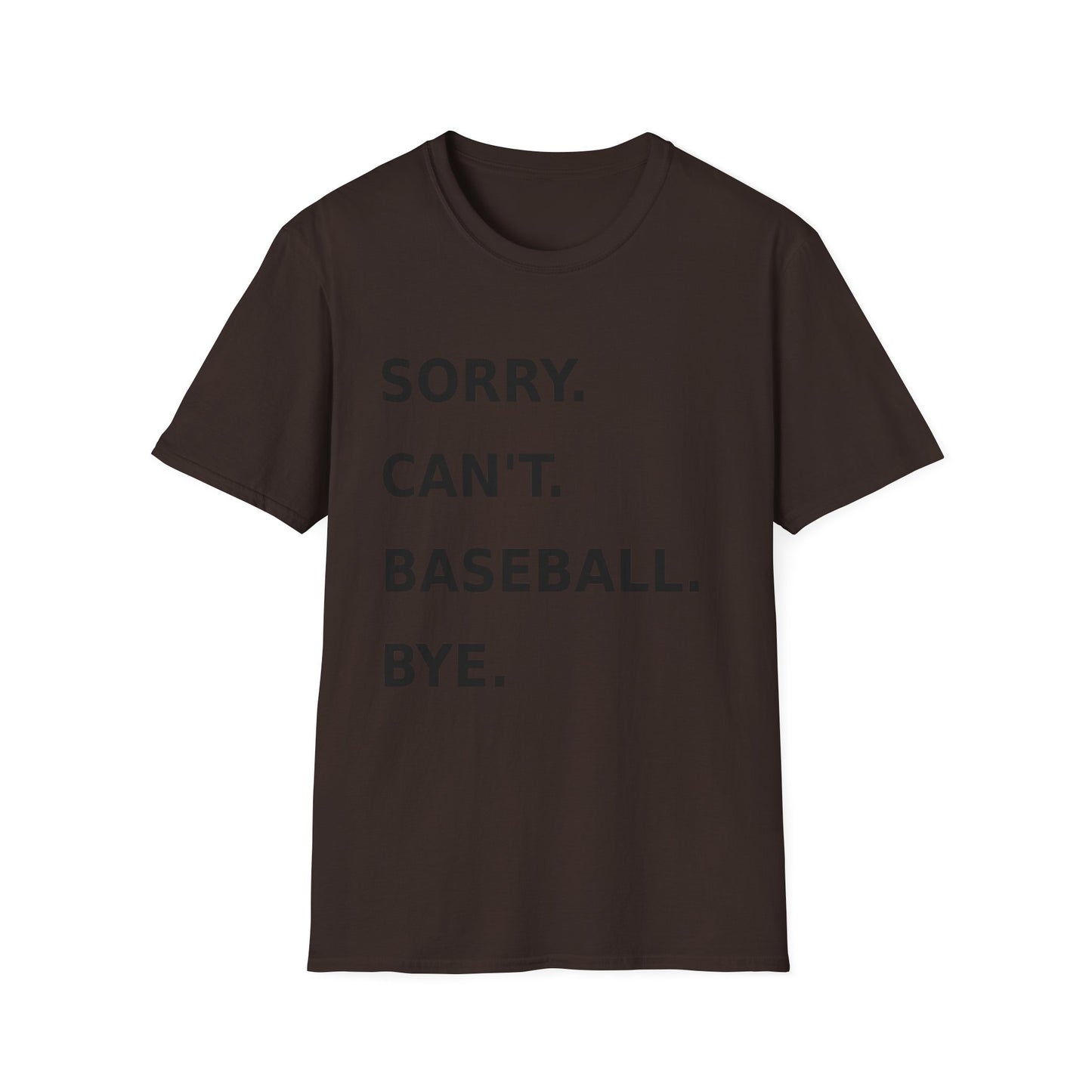 Sorry Can't Baseball Black Font