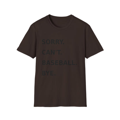 Sorry Can't Baseball Black Font