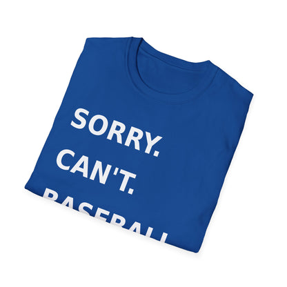 Sorry Can't Baseball White Font