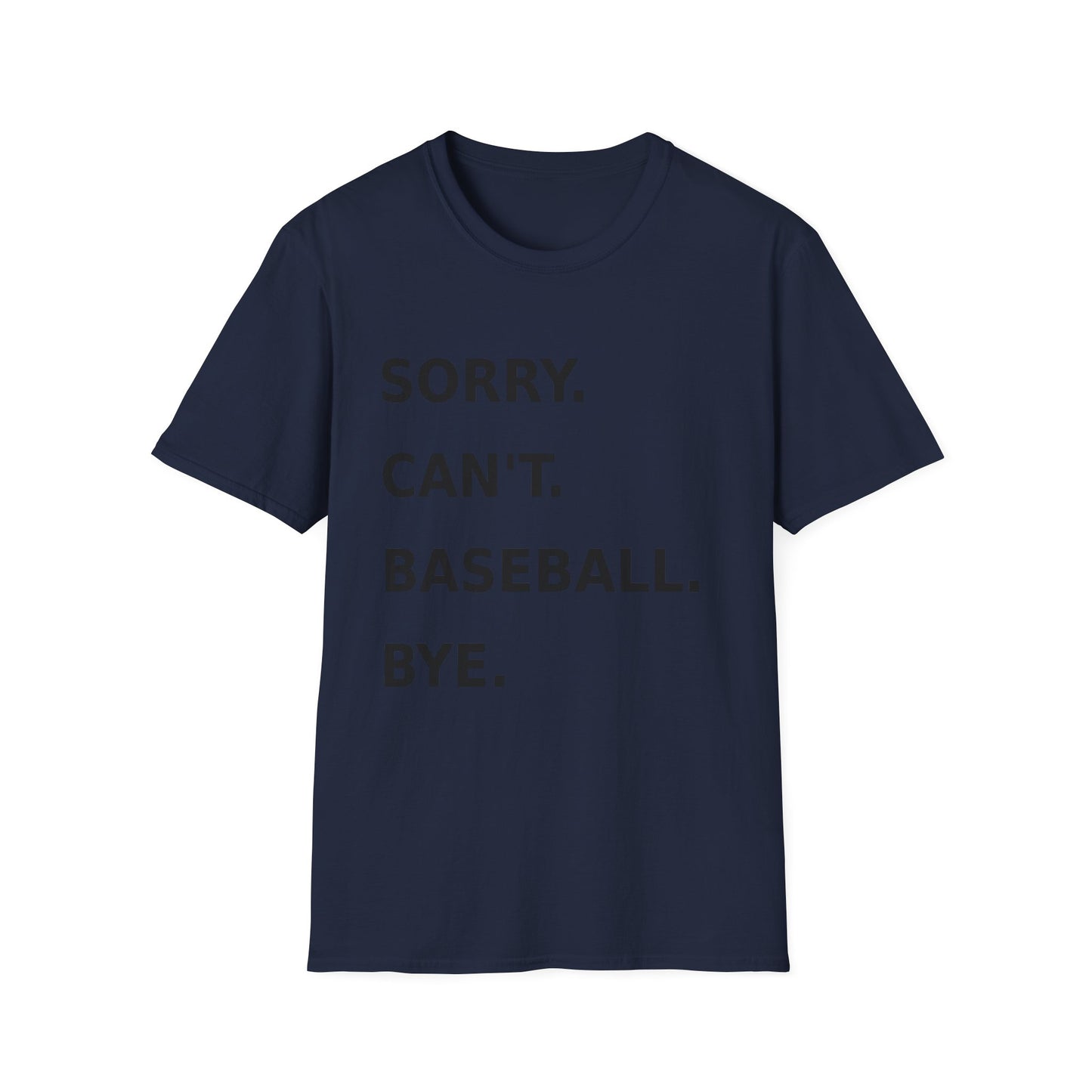 Sorry Can't Baseball Black Font
