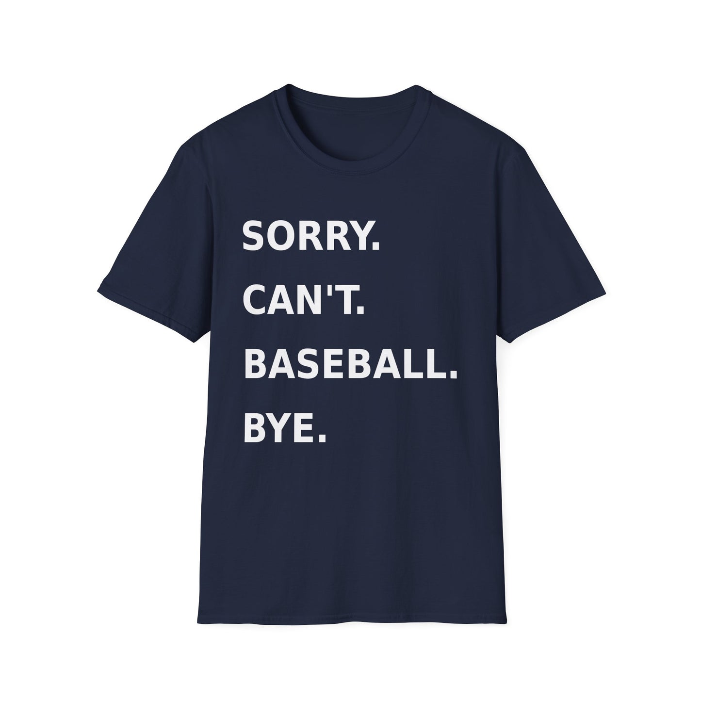 Sorry Can't Baseball White Font