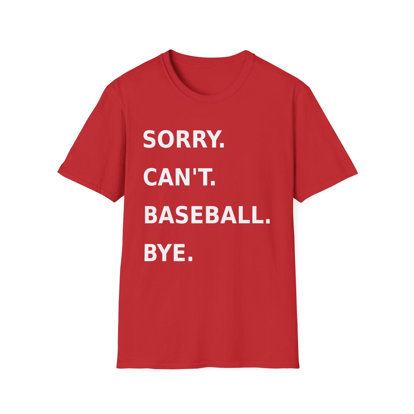 Sorry Can't Baseball White Font