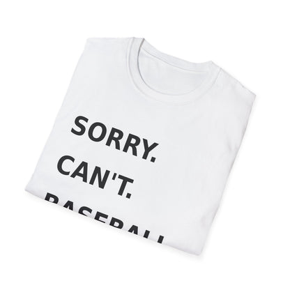 Sorry Can't Baseball Black Font