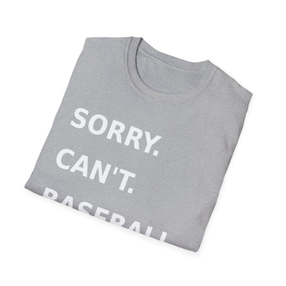 Sorry Can't Baseball White Font