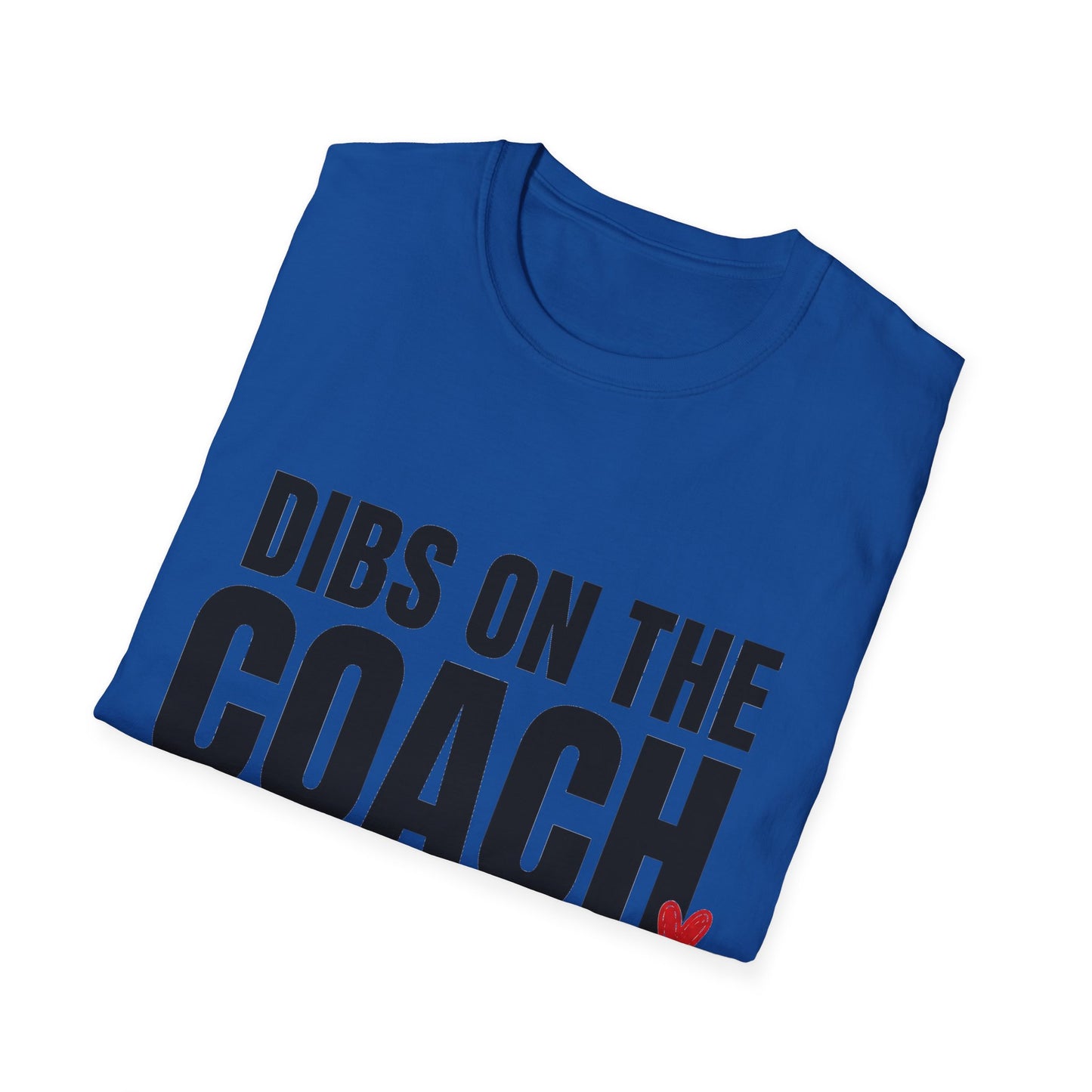Dibs on the Coach
