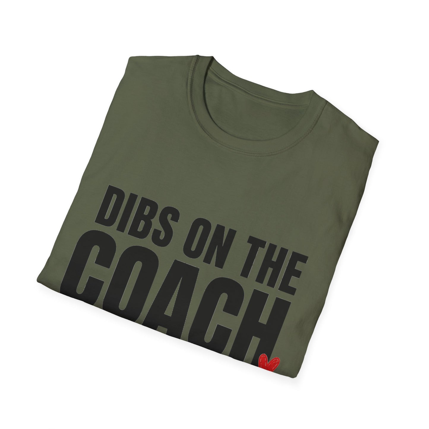 Dibs on the Coach