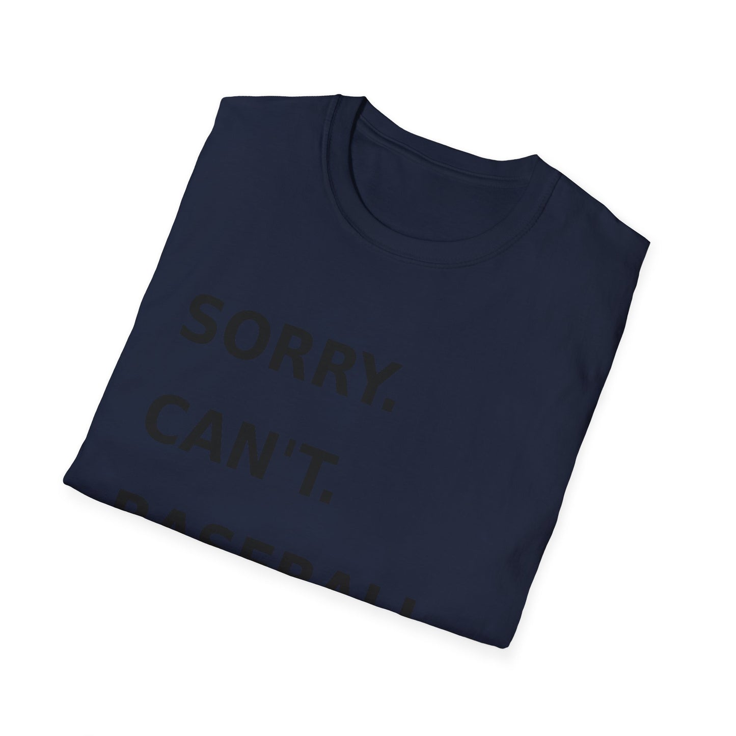 Sorry Can't Baseball Black Font
