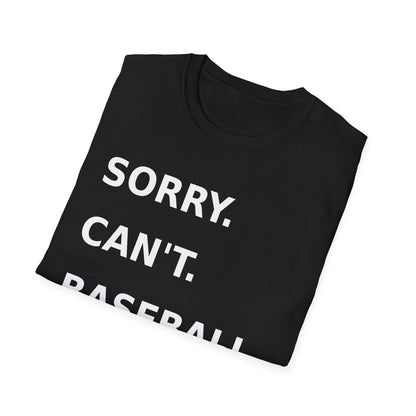 Sorry Can't Baseball White Font