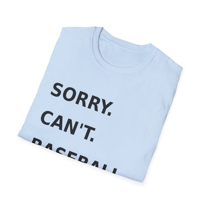Sorry Can't Baseball Black Font
