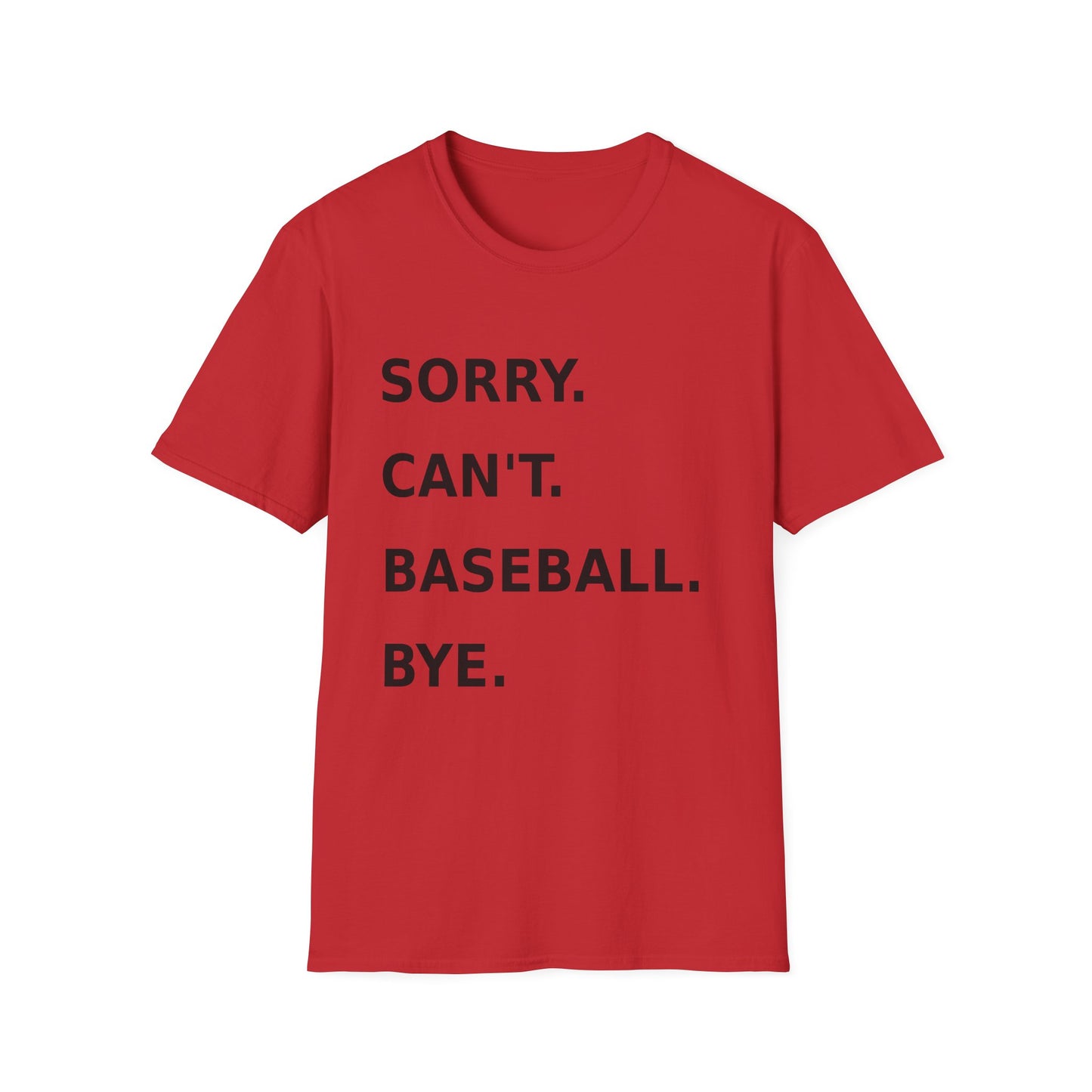 Sorry Can't Baseball Black Font