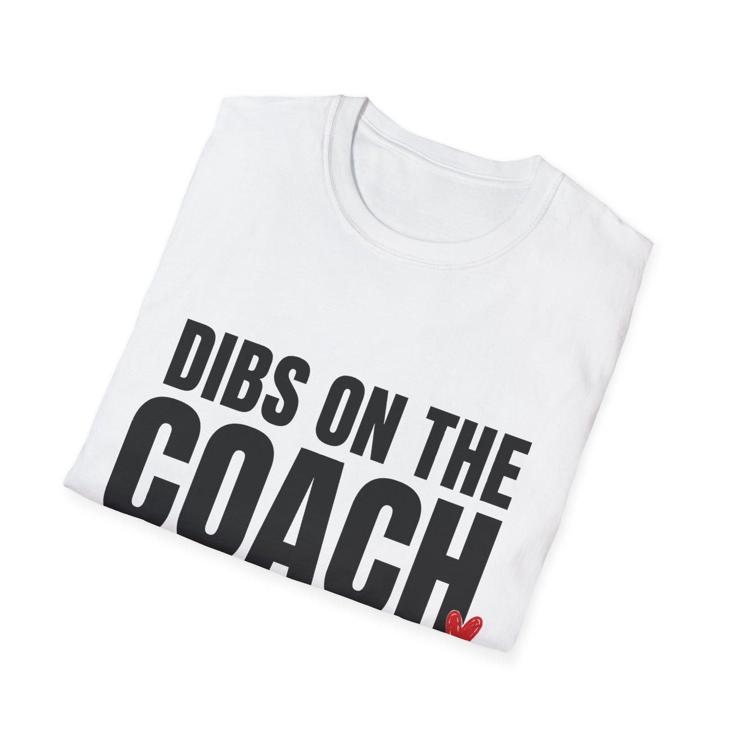 Dibs on the Coach