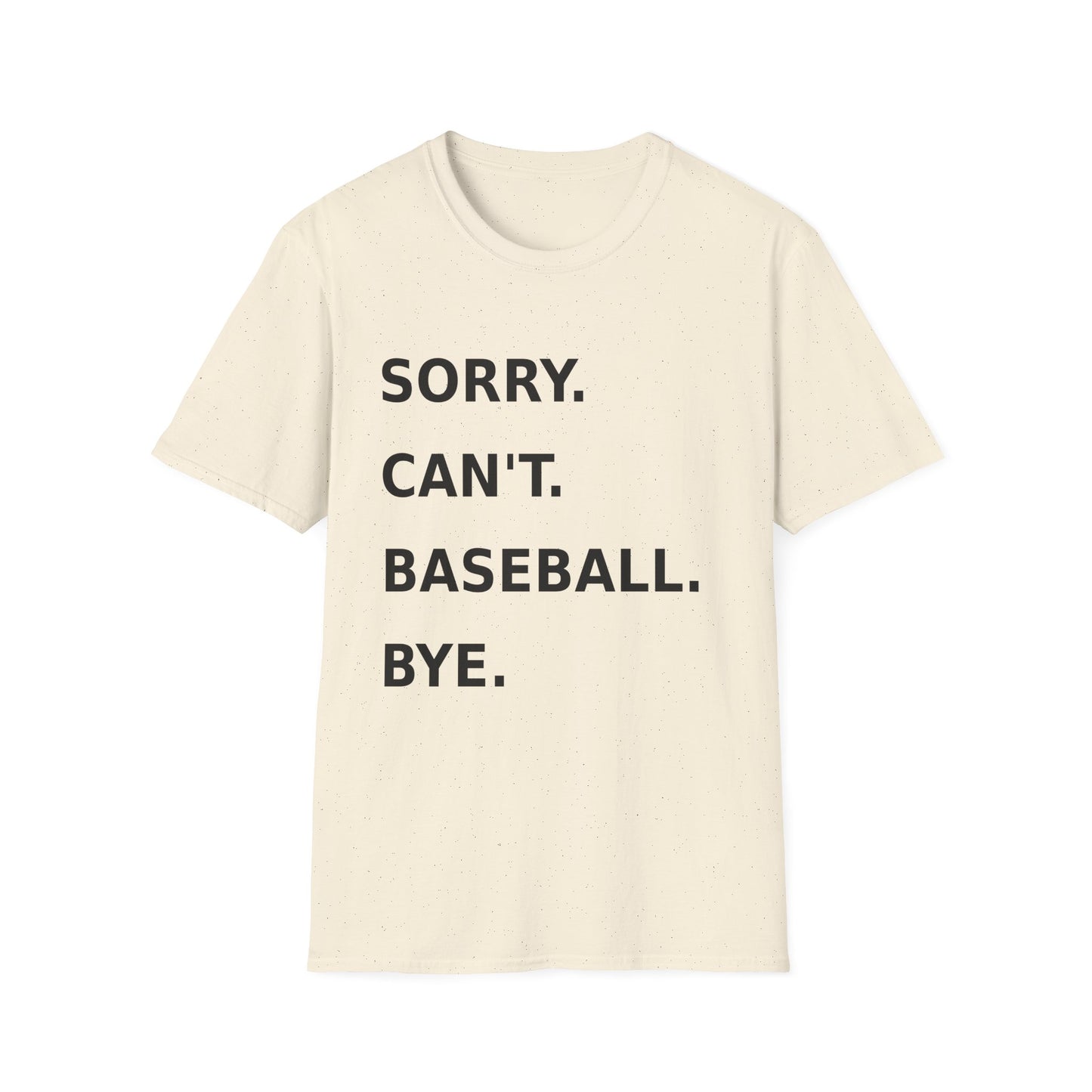 Sorry Can't Baseball Black Font