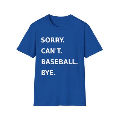 Sorry Can't Baseball White Font