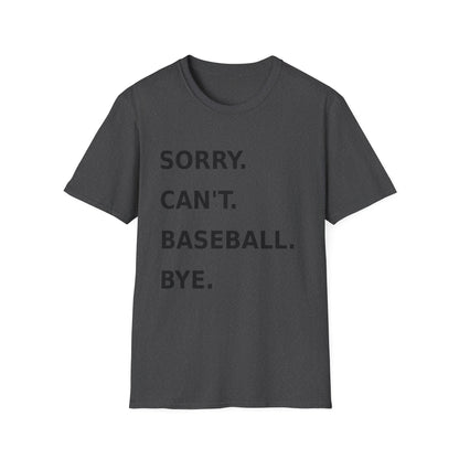 Sorry Can't Baseball Black Font